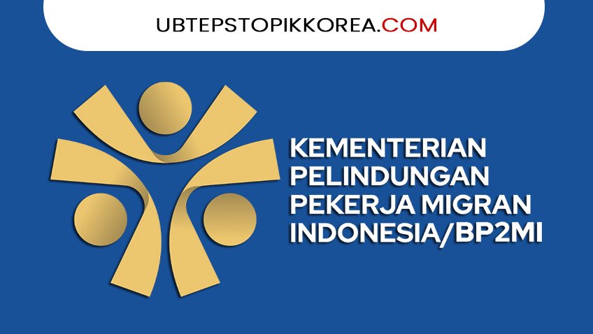 Daftar Alamat BP3MI di Indonesia